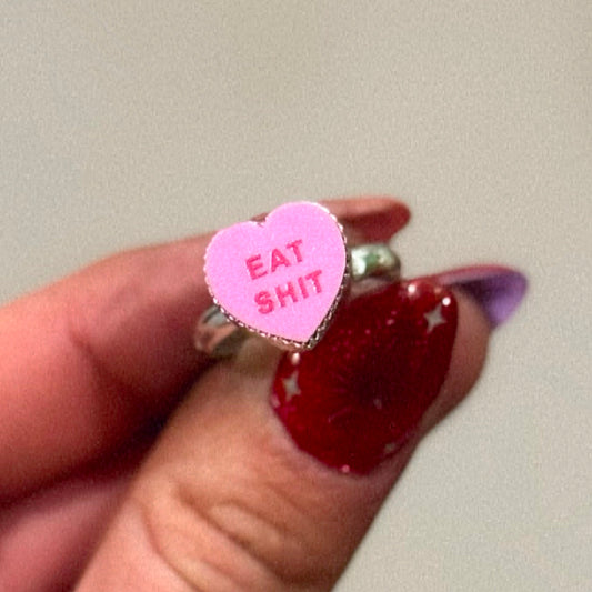 Eat Sh*t Heart Ring